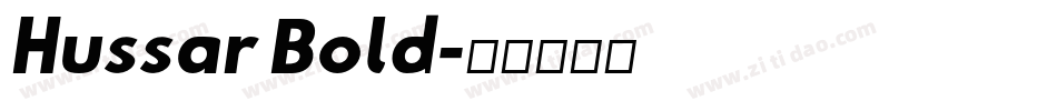 Hussar Bold字体转换